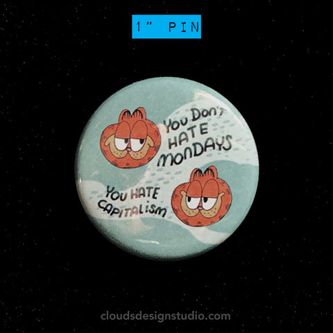 Anti-Capitalist Bootleg Garfield - 1" Button Pin