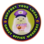 Support Your Local Ghost Post Workers Vinyl Sticker