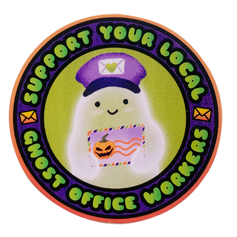 Support Your Local Ghost Post Workers Vinyl Sticker
