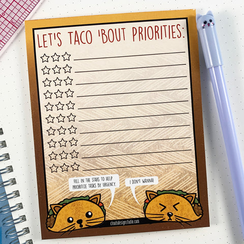 Let's Taco Bout Priorities Notepad