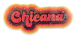 Chicana Sticker