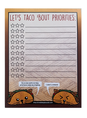 Let's Taco Bout Priorities Notepad