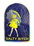 Salty Bitch Holographic Sticker