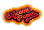 Chicana Power Sticker