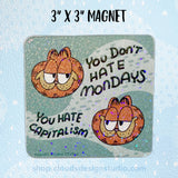 Anti-Capitalist Garfield Magnet