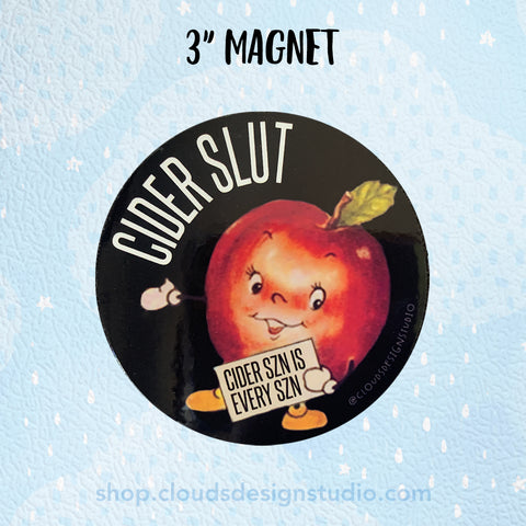 Cider Slut Magnet