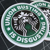 Union Busting is Disgusting Sticker